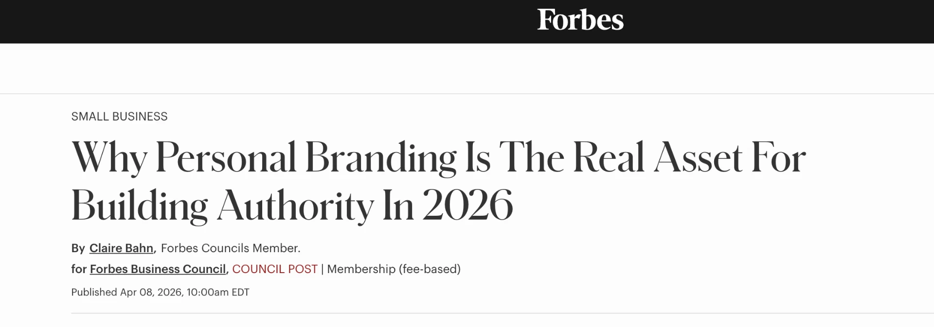 Forbes headline: Why Personal Branding Is The Real Asset For Building Authority In 2026